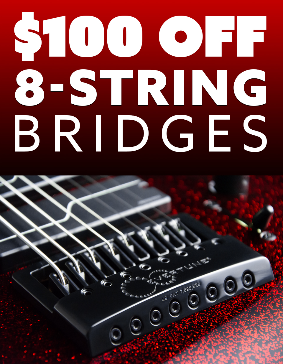 $100 OFF all F8 EverTune Bridges