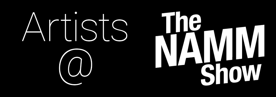 Artists at NAMM