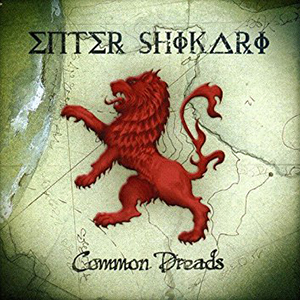 ENTER SHIKARI - Common Dreads